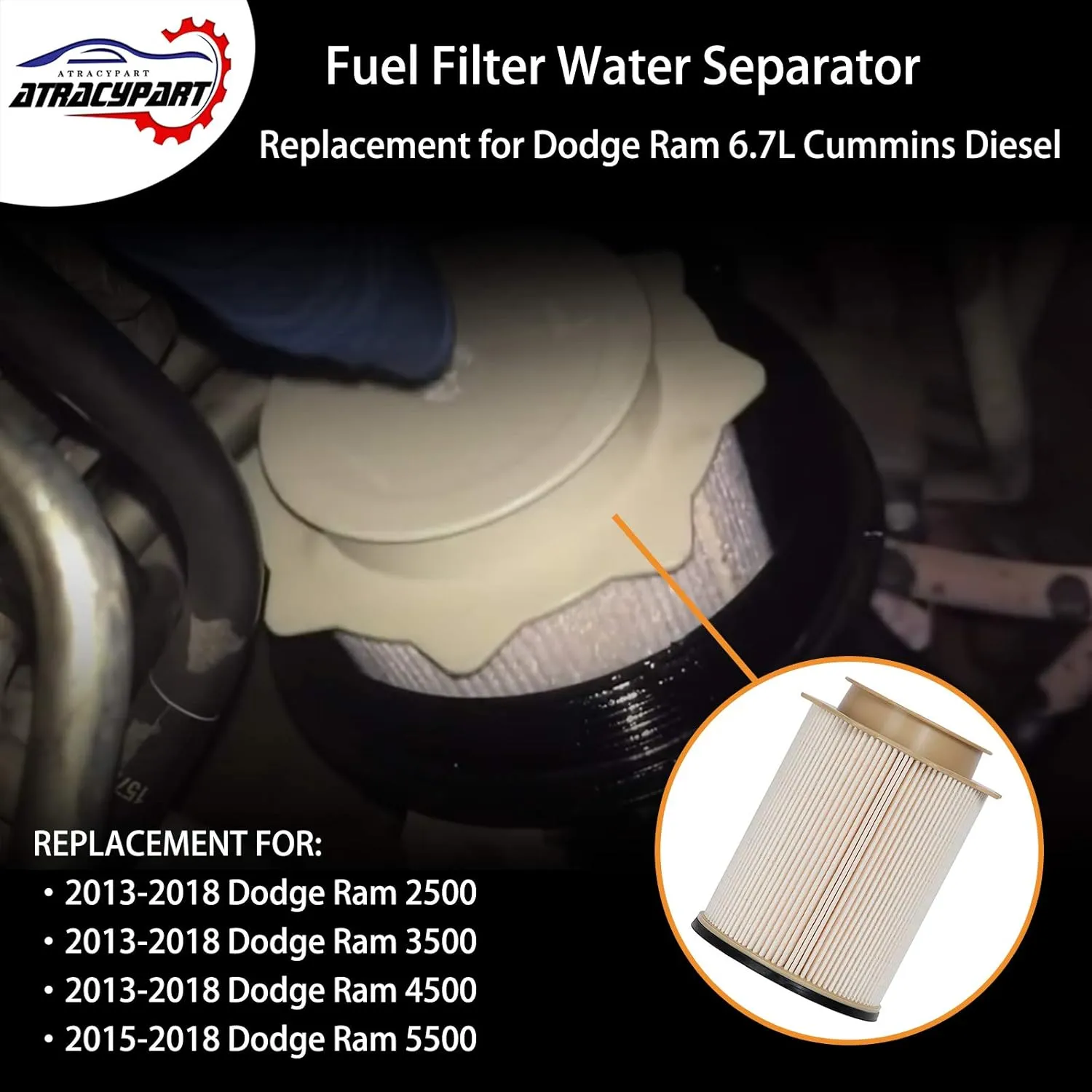 6.7L Cummins Fuel Filter Water Separator Set | Replacement for 2013-2018 Dodge Ram 2500 3500 4500 5500 6.7L Cummins Turbo Diesel Engines | Replaces# 68197867AA, 68157291AA
